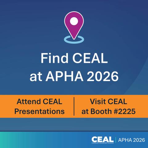 Illustration of a location pin. Text: Find CEAL at APHA 2026. Attend CEAL Presentations. Visit CEAL at Booth #2225. 